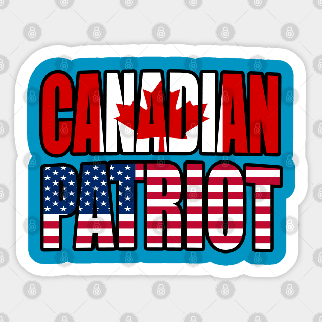 Canadian American Patriot Pride Heritage Flag Gift Sticker by Just Rep It!!